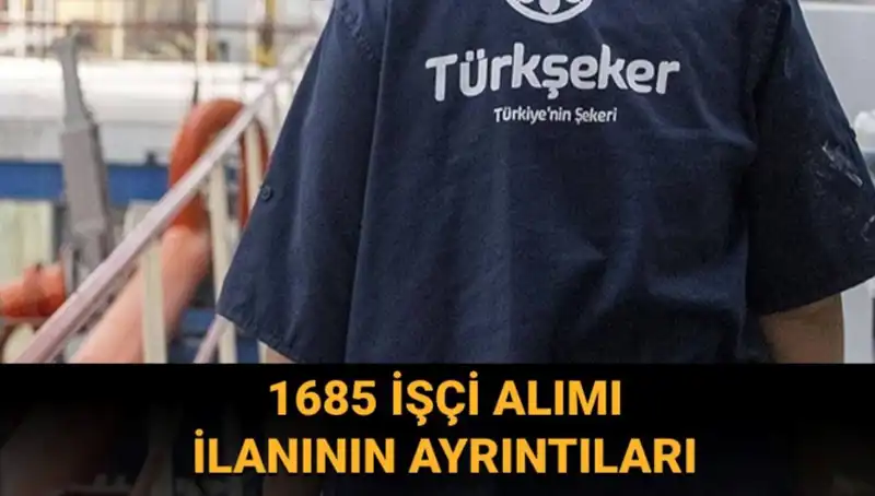 Türkiye’nin Şeker Devi TÜRKŞEKER İşçi Alımıyla İstihdamı Artırıyor
