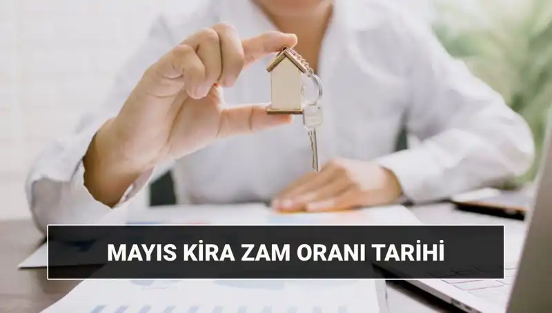 Mayıs 2025 Kira Zam Oranı Açıklanacak! Yeni Oranlar Hangi Tarihte Belirlenecek?